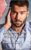 Reclaiming the Prince's Heart (eBook, ePUB)
