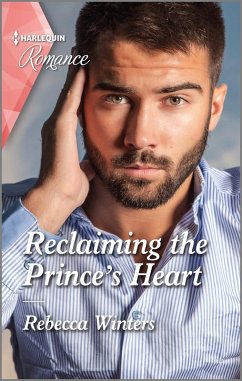 Reclaiming the Prince's Heart (eBook, ePUB) - Winters, Rebecca