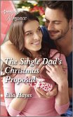 The Single Dad's Christmas Proposal (eBook, ePUB)