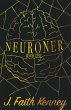 Neuroner: Book One (Neuroner Duology,... - Bild 1