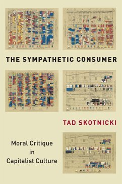 The Sympathetic Consumer (eBook, ePUB) - Skotnicki, Tad