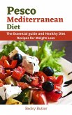 Pesco Mediterranean Diet (eBook, ePUB)