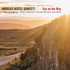 Sun On The Way (Digipac) - Hertel,Andreas Quintett