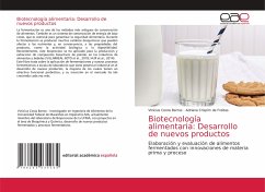 Biotecnología alimentaria: Desarrollo de nuevos productos - Costa Barros, Vinicius;Crispim de Freitas, Adriana