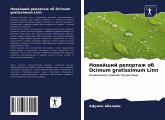 Nowejshij reportazh ob Ocimum gratissimum Linn