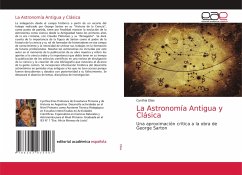 La Astronomía Antigua y Clásica - Elias, Cynthia