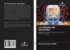 LA STRADA DEL SUCCESSO - SIDIBE, Mohamed Chaka