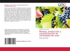 Manejo, producción y caracterización de variedades de uvas - Favela-Chávez, Esteban