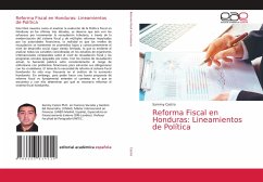 Reforma Fiscal en Honduras: Lineamientos de Política - Castro, Sammy