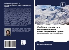 Swoboda tranzita w mezhdunarodnom inwesticionnom prawe - Lapiashwili, Natiq
