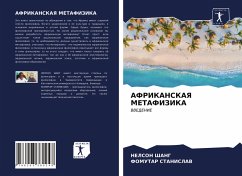 AFRIKANSKAYa METAFIZIKA - ShANG, NELSON;STANISLAV, FOMUTAR