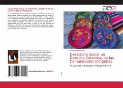 Desarrollo Social un Derecho Colectivo de las Comunidades Indígenas - León, Ismael Aguillón