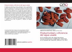 Productividad y eficiencia del agua usada - Castañeda Rodríguez, Luis Gerardo;Armendáriz Erives, Sigifredo;Ríos Flores, José Luis
