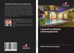 I grandi problemi contemporanei - Nyoga Gutangiza, Martin