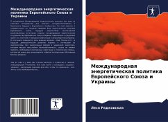 Mezhdunarodnaq änergeticheskaq politika Ewropejskogo Soüza i Ukrainy - Radkowskaq, Lesq