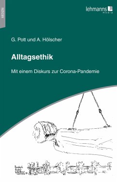 Alltagsethik - Pott, Gerhard;Hölscher, Annegret