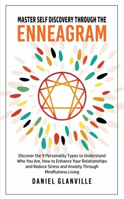 Master Self Discovery through the Enneagram - Glanville, Daniel