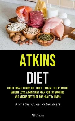 Atkins Diet - Sutton, Willis