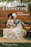 Spring Flowering (eBook, ePUB)