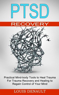 Ptsd Recovery - Denault, Louis