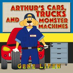 Arthur's Cars, Trucks and Monster Machines - Lipen, Gene