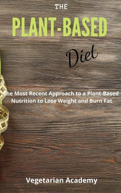 The Plant-Based Diet - Vegetarian Academy