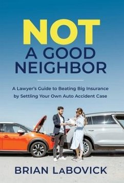 Not a Good Neighbor - Labovick, Brian