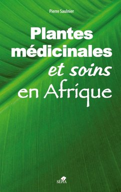 Cover Plantes médicinales et soins en Afrique