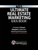 The Ultimate Real Estate Marketing Idea Book