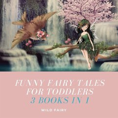 Funny Fairy Tales for Toddlers - Fairy, Wild
