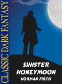 Sinister honeymoon (eBook, ePUB)