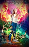 Fire & Flood (Mythverse, #1) (eBook, ePUB)