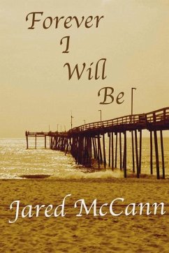 Forever I Will Be - McCann, Jared