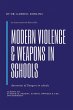 Modern Violence and Weapons in Schools - Bild 1