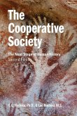 The Cooperative Society, Second Edition: The Next Stage of Human History