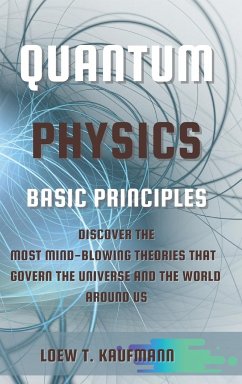 QUANTUM PHYSICS BASIC PRINCIPLES - Kaufmann, Loew