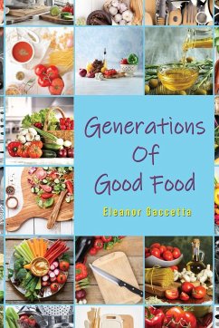 Generations Of Good Food - Gaccetta, Eleanor