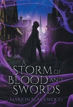 A Storm of Blood and Swords - Blackwood, Marion