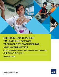 Different Approaches to Learning Science, Technology, Engineering, and Mathematics - Asian Development Bank