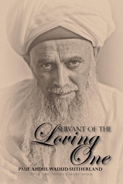 Servant of the Loving One - Sutherland, Paul Abdul Wadud