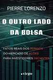 O Outro Lado da Bolsa