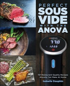 Perfect Sous Vide with the Anova - Dauphin, Isabelle