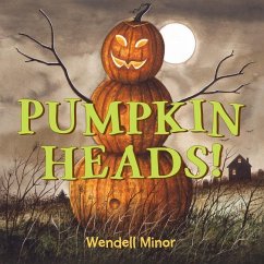 Pumpkin Heads - Minor, Wendell