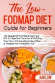 The Low FODMAP Diet Guide for Beginners