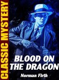 Blood on the Dragon (eBook, ePUB) Blood on the Dragon (eBook, ePUB)