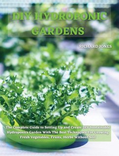 DIY HYDROPONIC GARDENS - Jones, Richard