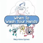 When To Wash Your Hands