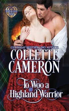 To Woo a Highland Warrior - Cameron, Collette