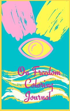 On Freedom Coloring Journal.Free your mind with this writing journal,a stunning piece of art that is meant to make you relax and reflex on freedom. - Jameslake, Cristie
