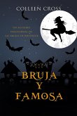 Bruja y famosa